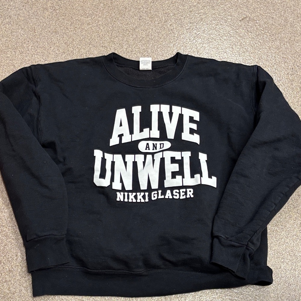 Nikki Glaser Alive and Unwell Black Sweater